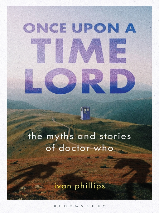 Title details for Once Upon a Time Lord by Ivan Phillips - Available
